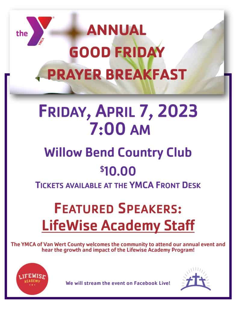 YMCA Good Friday Prayer Breakfast Visit Van Wert