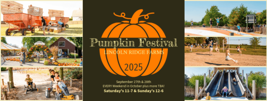 Lincoln Ridge Farms Pumkin Festival 2025